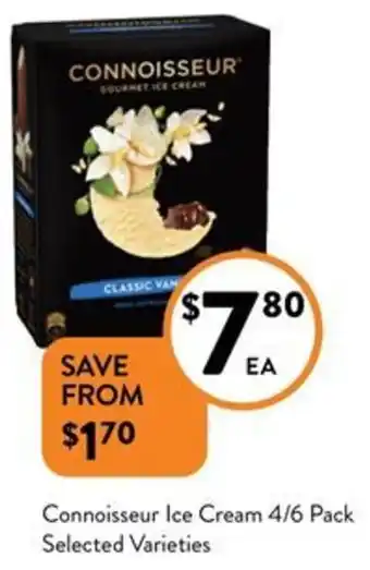 Foodworks Connoisseur Ice Cream 4/6 Pack offer