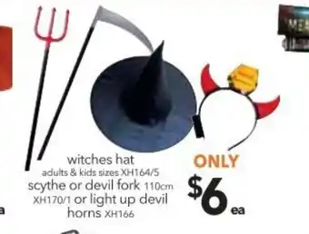 Cheap as Chips Witches Hat Adults & Kids Sizes / Scythe or Devil Fork 110cm / Light Up Devil Horns offer