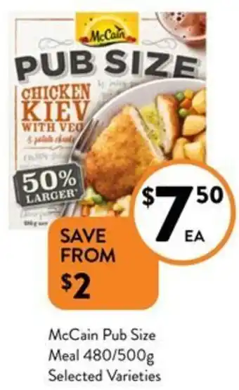 Foodworks McCain Pub Size Meal 480/500g offer