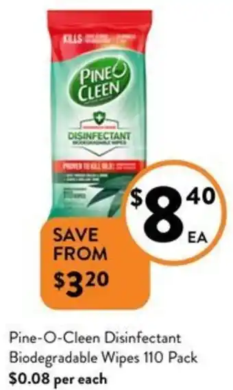 Foodworks Pine-O-Cleen Disinfectant Biodegradable Wipes 110 Pack offer