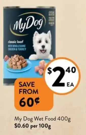 Foodworks My Dog Wet Food 400g offer