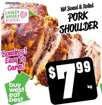 Farmer Jack's WA Boned & Rolled PORK SHOULDER offer