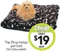 Cheap as Chips Top Dog design pet bed 93x73x8cm offer