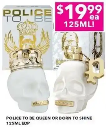 POLICE TO BE QUEEN OR BORN TO SHINE 125ML