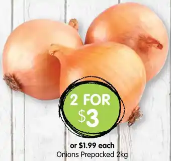 Spudshed Onions Prepacked 2kg offer