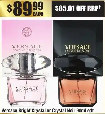 Chemist Warehouse Versace Bright Crystal or Crystal Noir 90ml offer