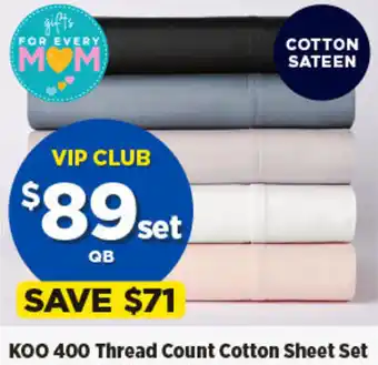 Spotlight KOO 400 Thread Count Cotton Sheet Set offer