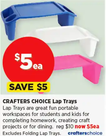 Spotlight CRAFTERS CHOICE Lap Trays offer