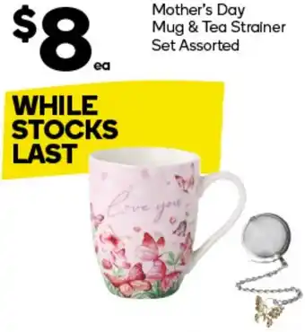 Woolworths Mother's Day Mug &Tea Strainer Set offer