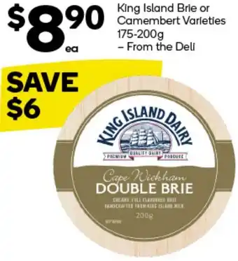 Woolworths King Island Brie or Camembert Varieties 175-200g offer