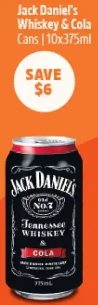 Woolworths Jack Daniel's Whiskey & Cola Cans 10x375ml offer