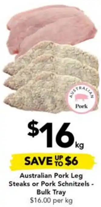 Drakes Australian Pork Leg Steaks or Pork Schnitzels - Bulk Tray offer