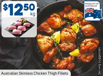 Foodland Australian Skinless Chicken Thigh Fillets offer