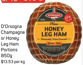 Foodland D'Orsogna Champagne or Honey Leg Ham Portions 850g offer