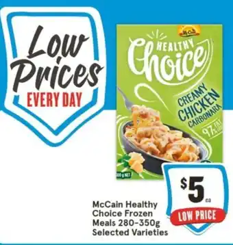 IGA McCain Healthy Choice Frozen Meals 280-350g offer