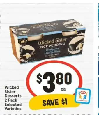 IGA Wicked Sister Desserts 2 Pack offer