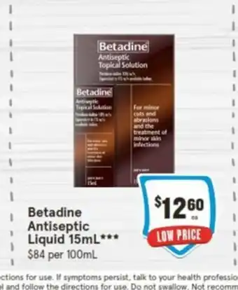 IGA Betadine Antiseptic Liquid 15mL offer