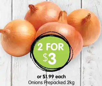 Spudshed Onions Prepacked 2kg offer