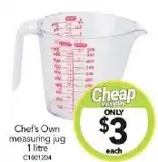 Cheap as Chips Chef's Own measuring jug 1 litre offer