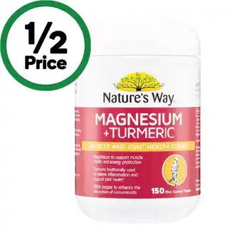 Woolworths Nature's Way Magnesium + Turmeric Tablets Pk 150 offer