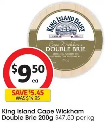Coles King Island Cape Wickham Double Brie 200g offer