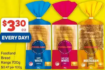 Foodland Foodland Bread Range 700g offer