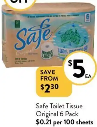 Foodworks Safe Toilet Tissue Original 6 Pack offer