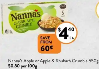 Foodworks Nanna's Apple or Apple & Rhubarb Crumble 550g offer