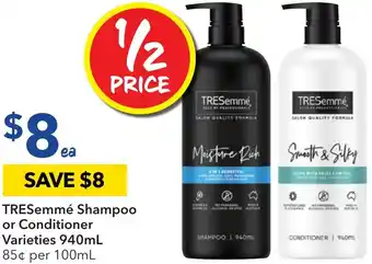 Ritchies TRESemmé Shampoo or Conditioner Varieties 940mL offer