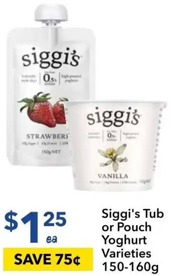 Siggi's Tub or Pouch Yoghurt Varieties 150-160g