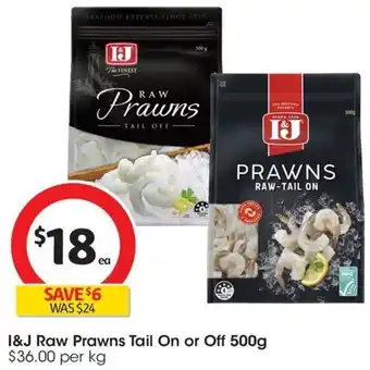 Coles I&J Raw Prawns Tail On or Off 500g offer