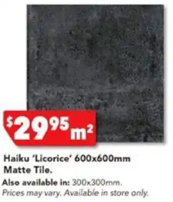 Harvey Norman Haiku 'Licorice' 600x600mm Matte Tile offer