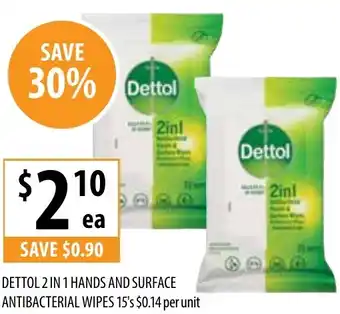 Supabarn DETTOL 2 IN 1 HANDS AND SURFACE ANTIBACTERIAL WIPES 15's offer