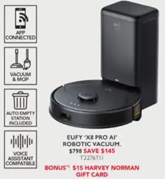 Harvey Norman EUFY 'X8 PRO AI ROBOTIC VACUUM offer