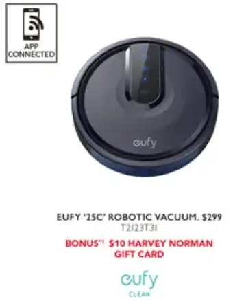 Harvey Norman EUFY '25C' ROBOTIC VACUUM offer