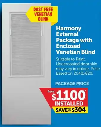 Doors Plus Harmony External Package with Enclosed Venetian Blind offer