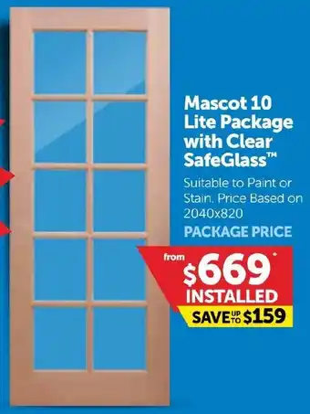 Doors Plus Mascot 10 Lite Package with Clear SafeGlass offer