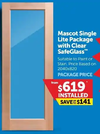 Doors Plus Mascot Single Lite Package with Clear SafeGlass offer