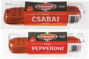 IGA D’Orsogna Pepperoni or Csabai 250g offer