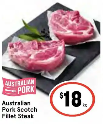 IGA Australian Pork Scotch Fillet Steak offer