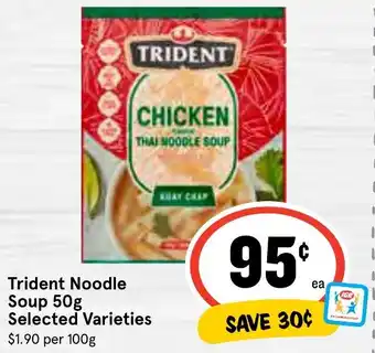 IGA Trident Noodle Soup 50g Selected Varieties offer