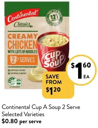 Foodworks Continental Cup A Soup 2 Serve Selected Varieties offer
