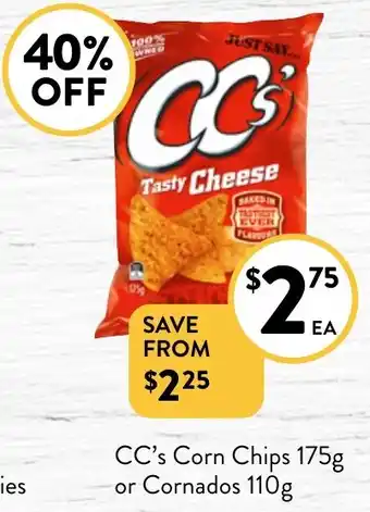 Foodworks CC's Corn Chips 175g or Cornados 110g offer