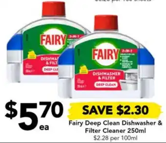 Drakes Fairy Deep Clean Dishwasher & Filter Cleaner 250ml offer