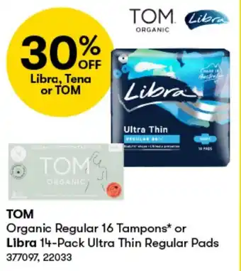 BIG W Organic Regular 16 Tampons* or Libra 14-Pack Ultra Thin Regular Pads offer