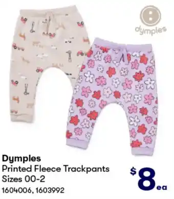 BIG W Dymples Printed Fleece Trackpants Sizes 00-2 offer
