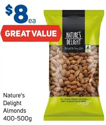 Foodland Nature's Delight Almonds 400-500g offer