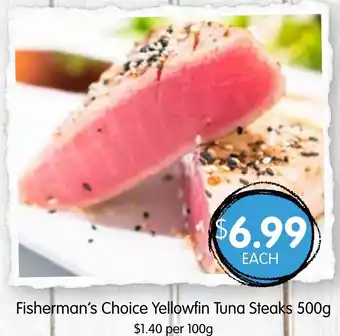 Spudshed Fisherman's Choice Yellowfin Tuna Steaks 500g offer