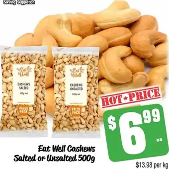 Farmer Jack's Eat Well Cashews Salted or Unsalted 500g offer