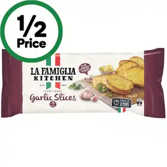 Woolworths La Famiglia Garlic Slices 270g – From the Fridge offer